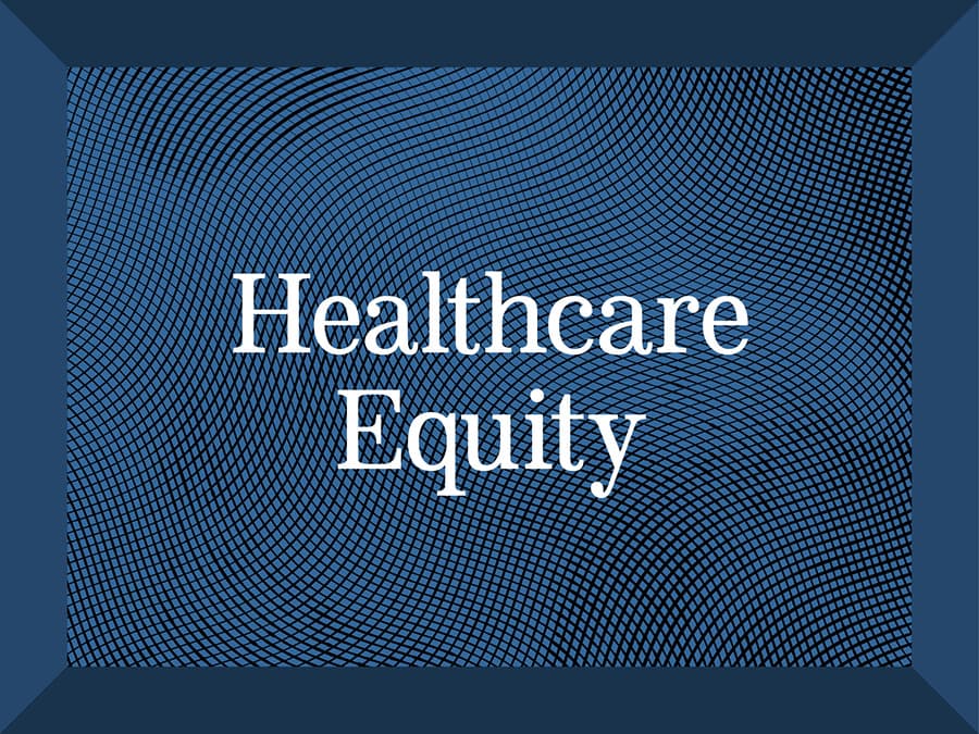 healthcare equity